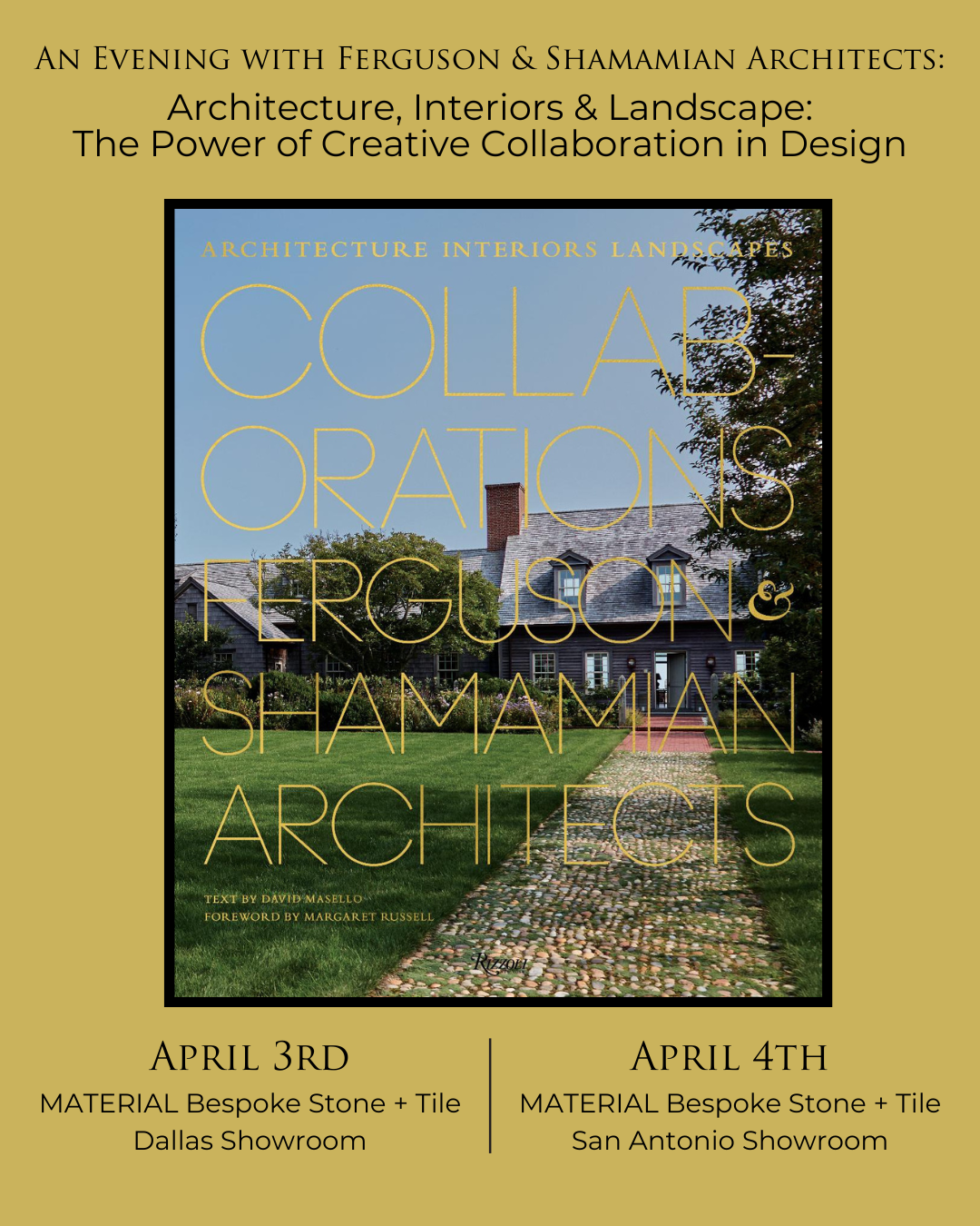 An Evening with Damian Samora of Ferguson & Shamamian Architects: “Architecture, Interiors & Landscape: The Power of Creative Collaboration in Design
