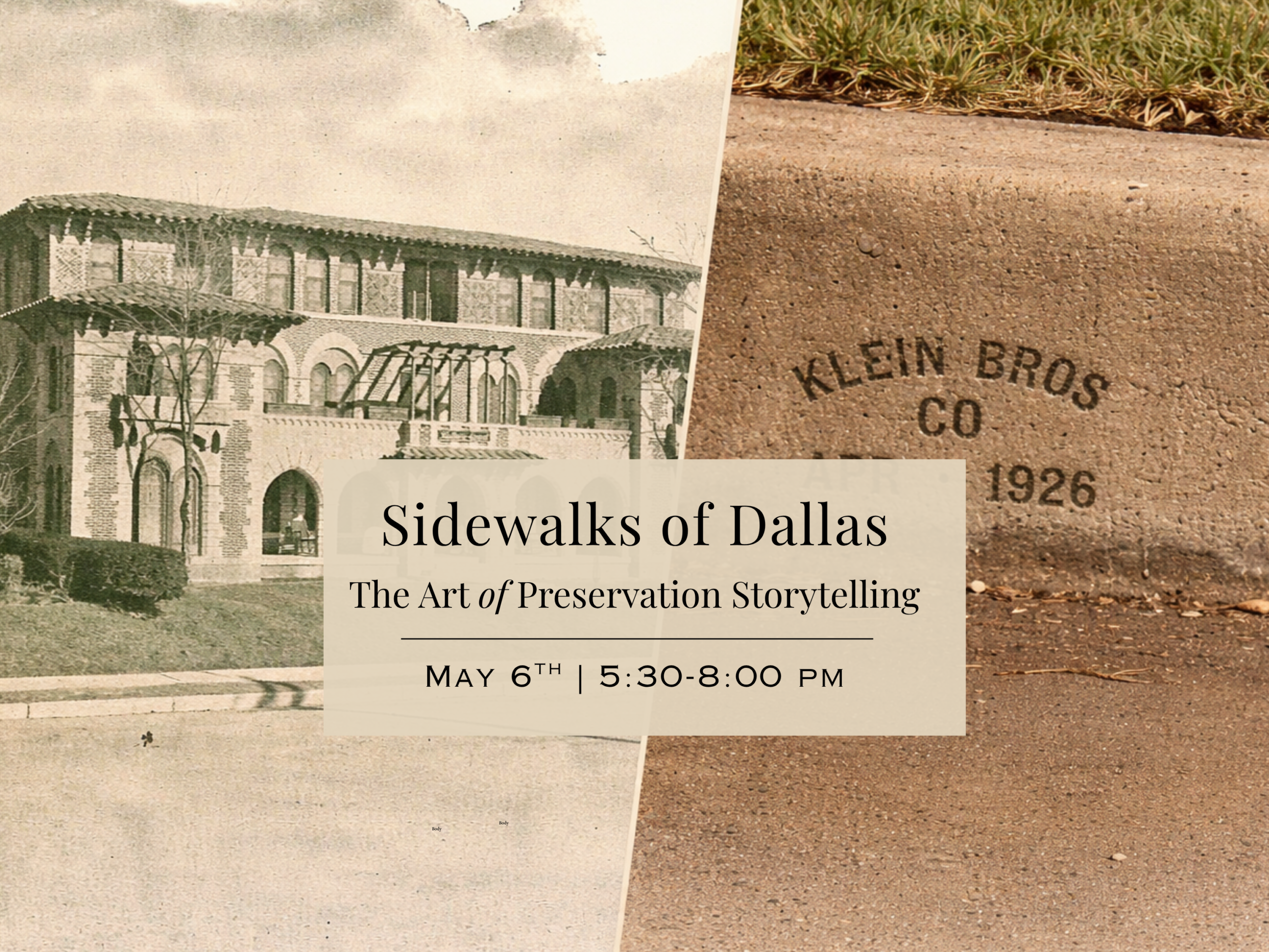 Sidewalks of Dallas: The Art of Preservation  Storytelling